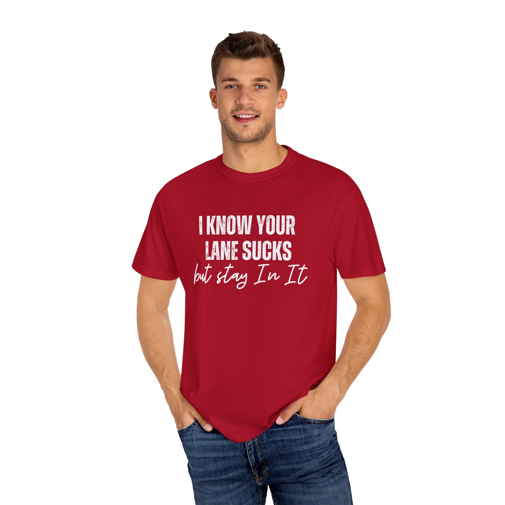 Stay in Your Lane Garment-Dyed T-Shirt | Cozy Unisex Tee, Vintage Style, Casual Wear, Gift for Him/Her, Everyday Essentials