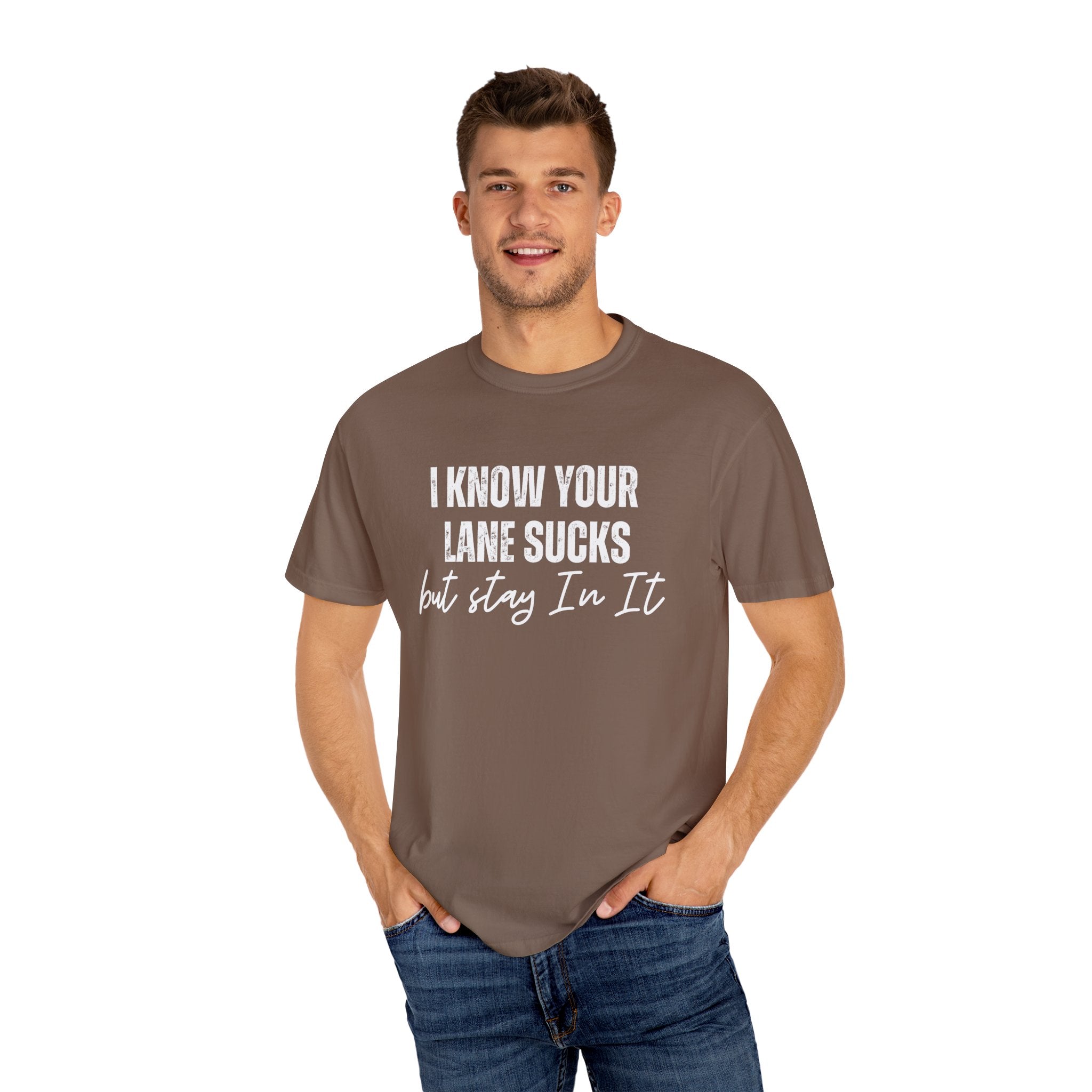 Stay in Your Lane Garment-Dyed T-Shirt | Cozy Unisex Tee, Vintage Style, Casual Wear, Gift for Him/Her, Everyday Essentials