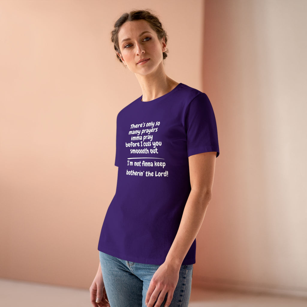 I'm Not Finna Keep Botherin the Lord Cotton Tee - Uplifting Prayer Shirt, Funny Faith Top, Gift for Her, Casual Church Wear, Unique Women's Tee