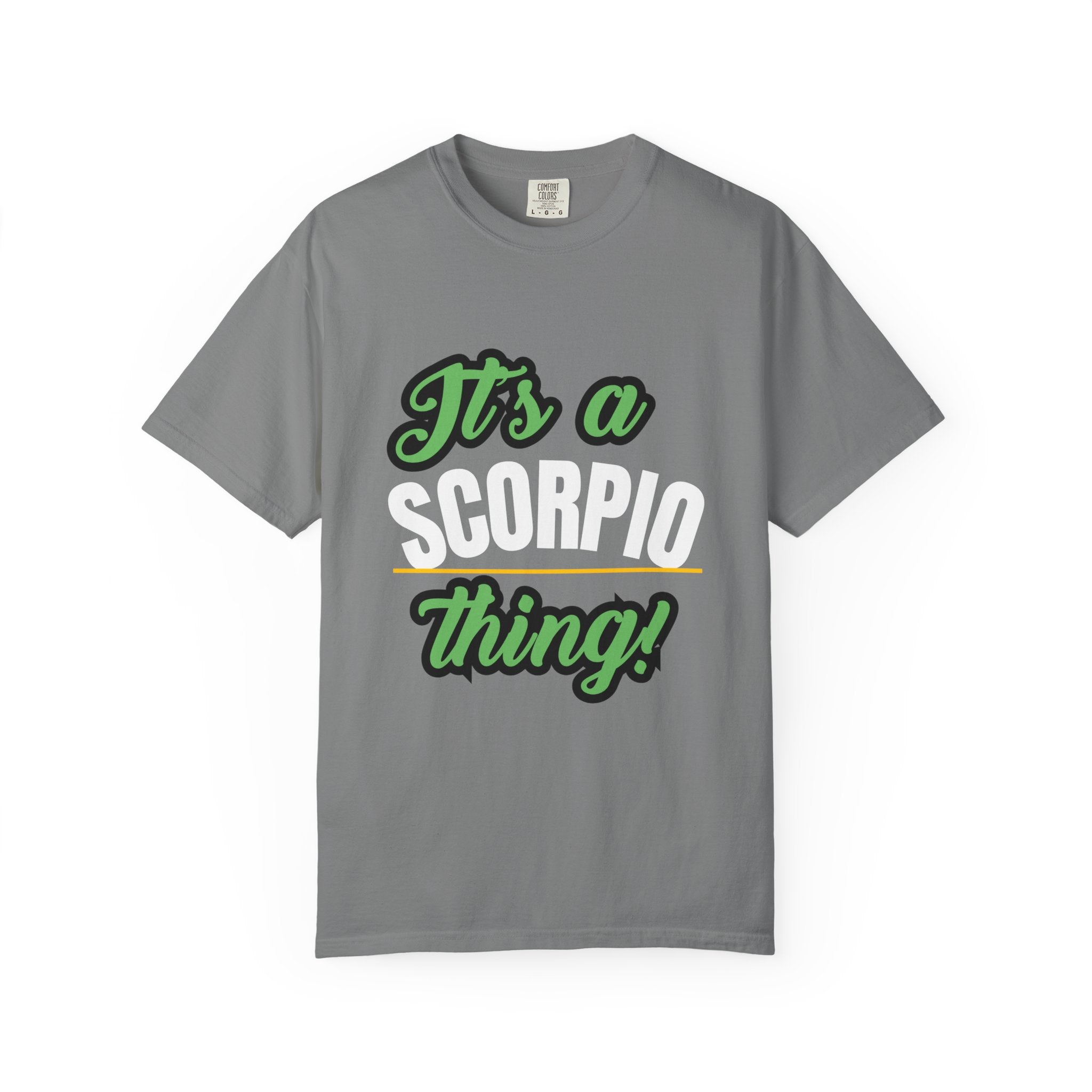 Unisex Scorpio Thing T-Shirt | Astrology Tee for Birthdays, Gift for Scorpio Season, Zodiac Lover Apparel, Horoscope Shirt