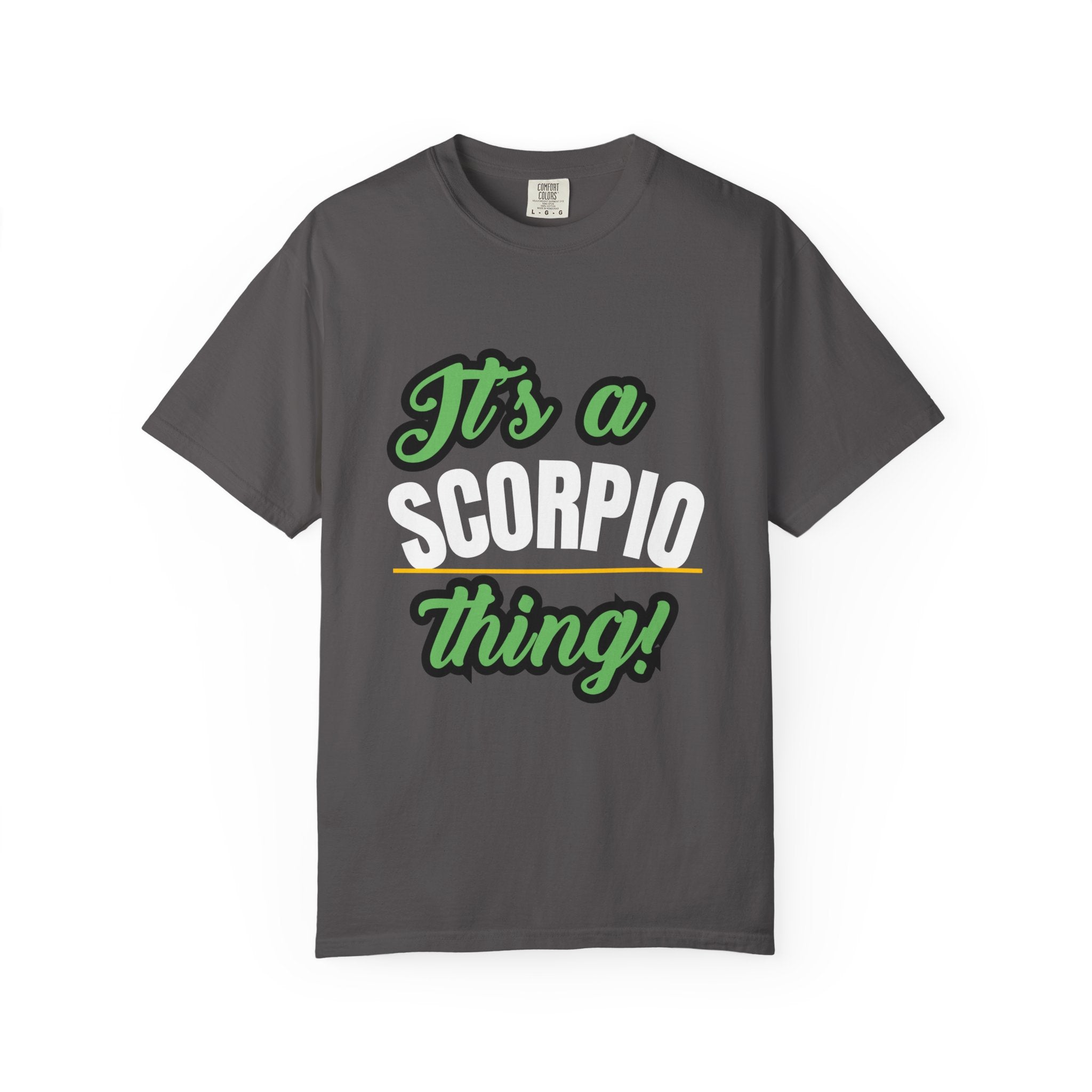 Unisex Scorpio Thing T-Shirt | Astrology Tee for Birthdays, Gift for Scorpio Season, Zodiac Lover Apparel, Horoscope Shirt