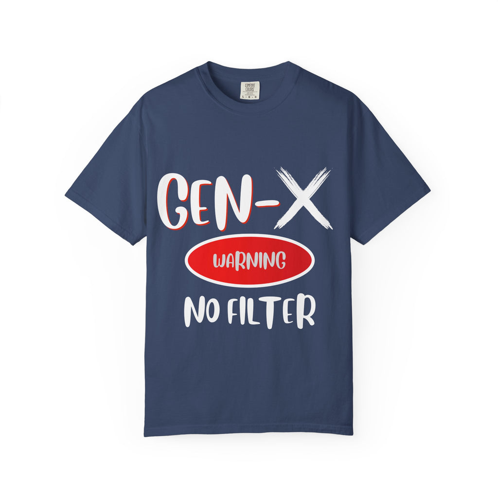 GEN-X Warning Graphic T-Shirt, Unisex Casual Tee, Trendy Everyday Wear, Gift for Friends, Summer Statement Shirt