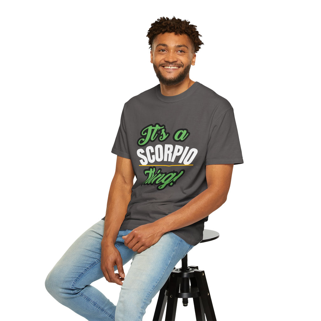 Unisex Scorpio Thing T-Shirt | Astrology Tee for Birthdays, Gift for Scorpio Season, Zodiac Lover Apparel, Horoscope Shirt