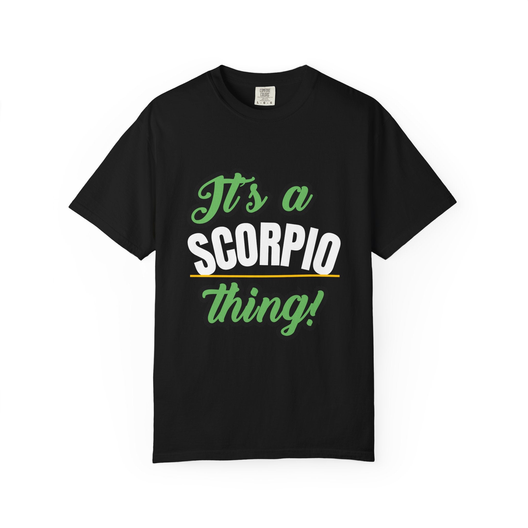 Unisex Scorpio Thing T-Shirt | Astrology Tee for Birthdays, Gift for Scorpio Season, Zodiac Lover Apparel, Horoscope Shirt
